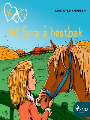cover image of K fyrir Klara 12--Að fara á hestbak